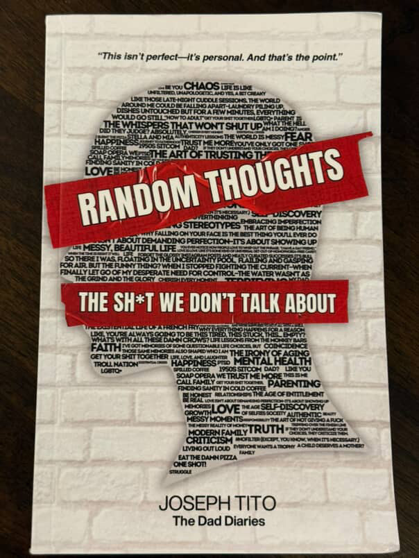 Random Thoughts; The Shit We Don't Talk About a book about mental health and adulthood by Joseph Tito